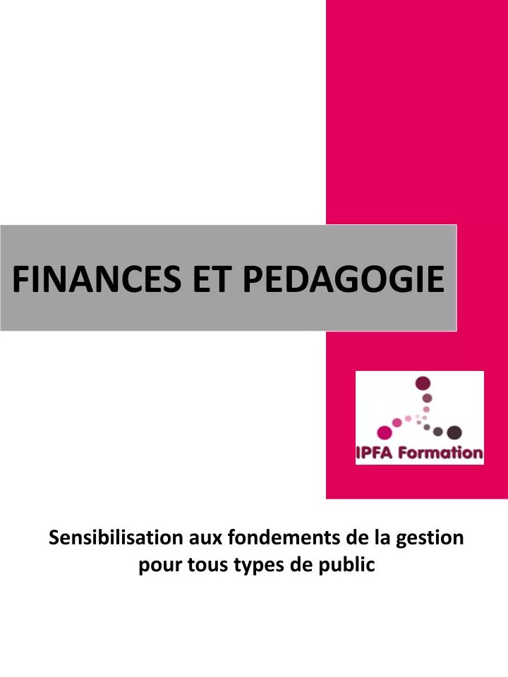 finances et pedagogie
