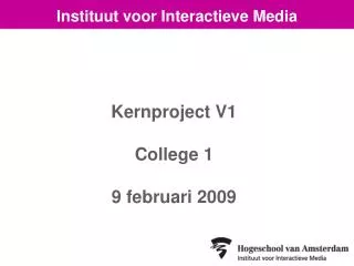 kernproject v1 college 1 9 februari 2009