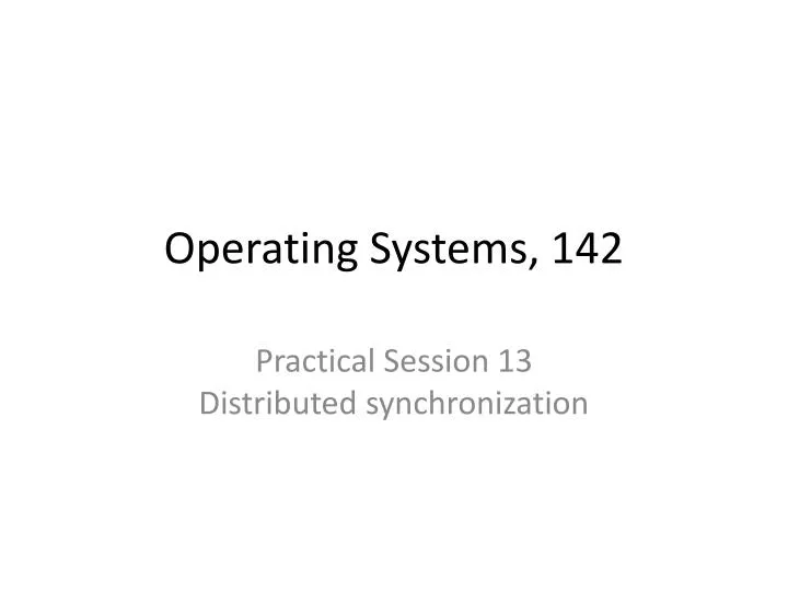 operating systems 142