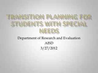 Transition Planning for Students with Special Needs