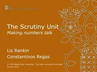 The Scrutiny Unit Making numbers talk