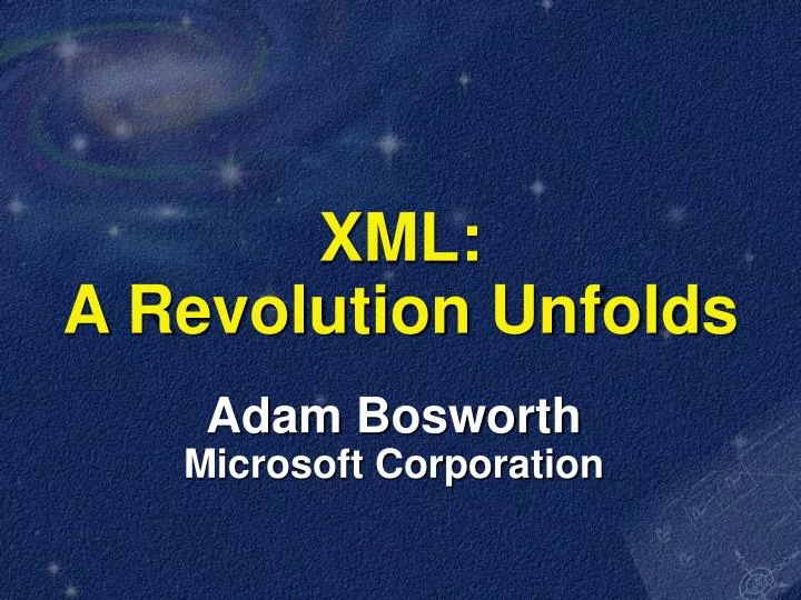 xml a revolution unfolds