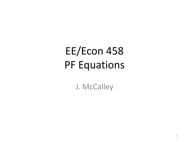ee econ 458 pf equations