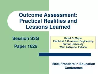 Outcome Assessment: Practical Realities and Lessons Learned