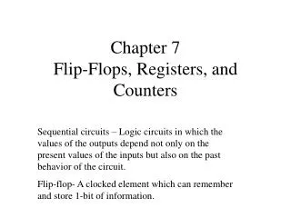 Chapter 7 Flip-Flops, Registers, and Counters