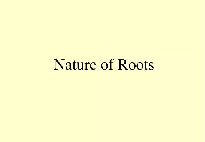 nature of roots