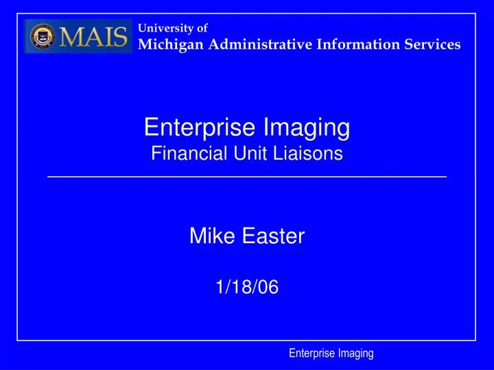 enterprise imaging financial unit liaisons