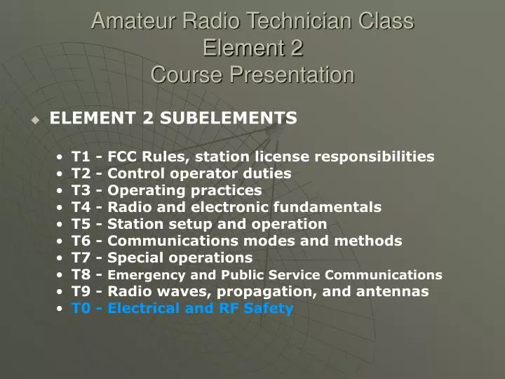 amateur radio technician class element 2 course presentation