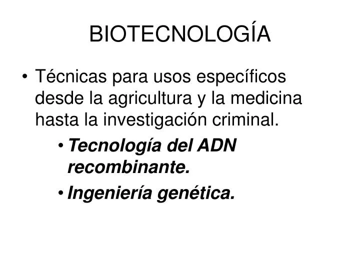 biotecnolog a