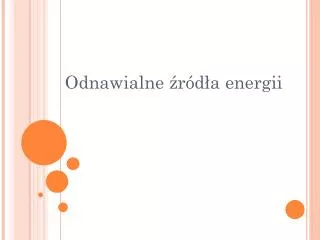 odnawialne r d a energii