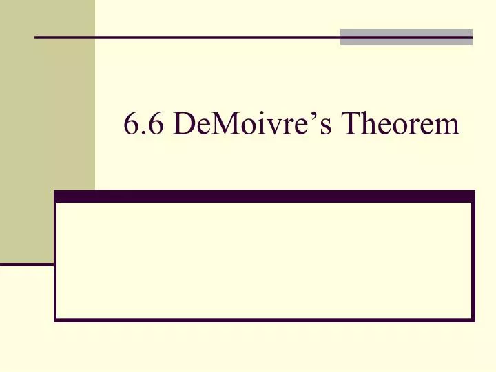 6 6 demoivre s theorem