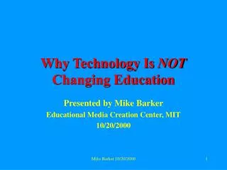 Why Technology Is NOT Changing Education