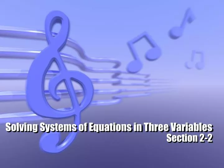 solving systems of equations in three variables