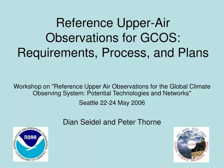 reference upper air observations for gcos requirements process and plans