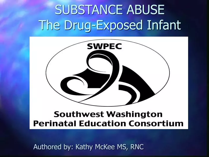 substance abuse the drug exposed infant