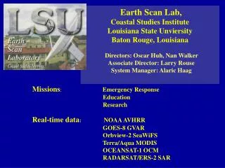 Earth Scan Lab, Coastal Studies Institute Louisiana State Unviersity Baton Rouge, Louisiana