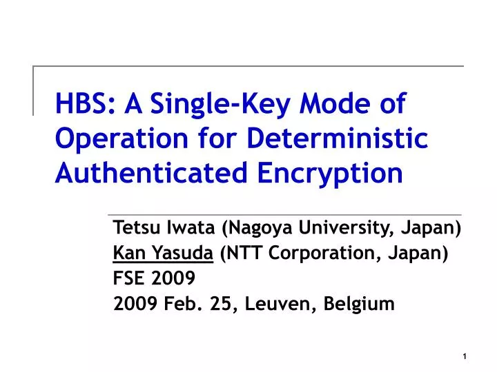hbs a single key mode of operation for deterministic authenticated encryption