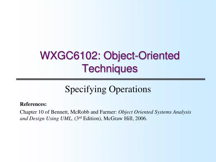 wxgc6102 object oriented techniques