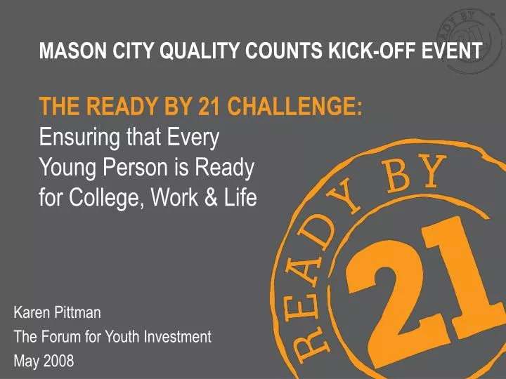 mason city quality counts kick off event the ready by 21 challenge
