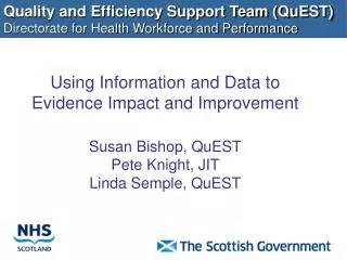 Quality and Efficiency Support Team (QuEST) Directorate for Health Workforce and Performance