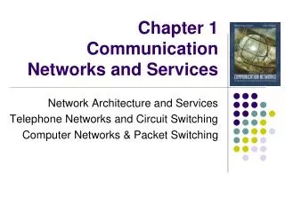 Chapter 1 Communication Networks and Services