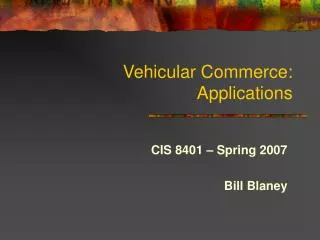 Vehicular Commerce: Applications