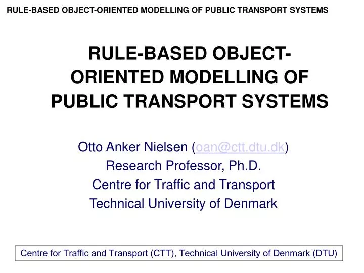rule based object oriented modelling of public transport systems