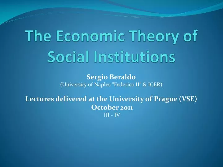 the economic theory of social institutions