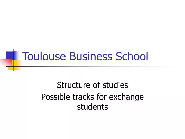 toulouse business school