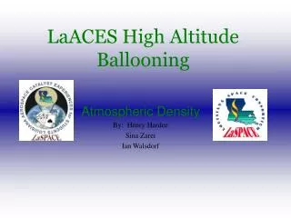 LaACES High Altitude Ballooning