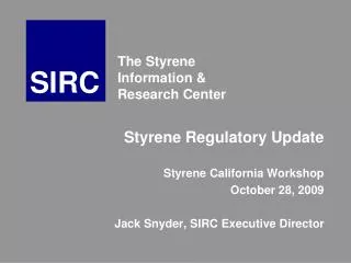 The Styrene Information &amp; Research Center