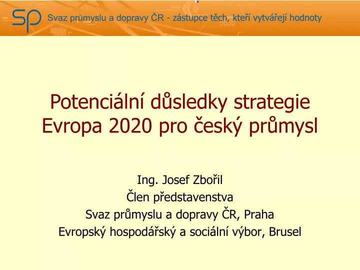 potenci ln d sledky strategie evropa 2020 pro esk pr mysl
