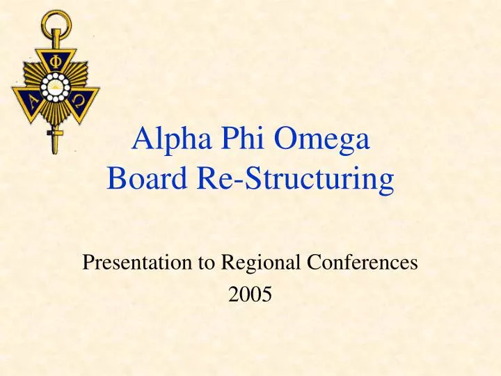 alpha phi omega board re structuring