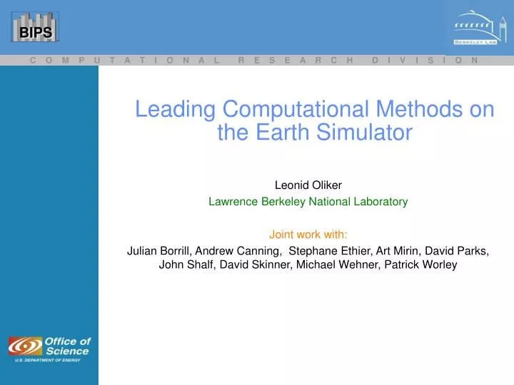 leading computational methods on the earth simulator