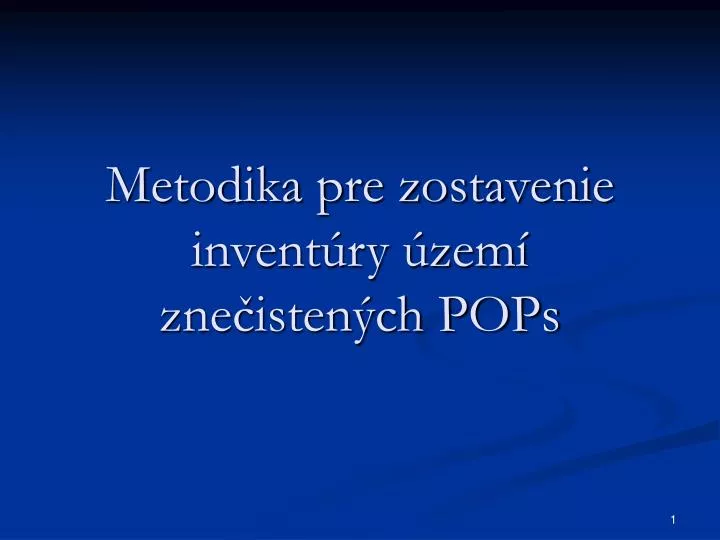 metodika pre zostavenie invent ry zem zne isten ch pops