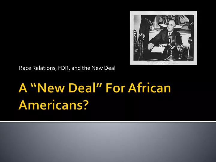 race relations fdr and the new deal