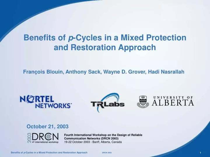 benefits of p cycles in a mixed protection and restoration approach