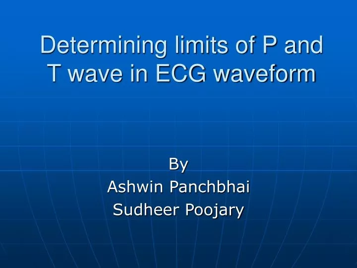 determining limits of p and t wave in ecg waveform