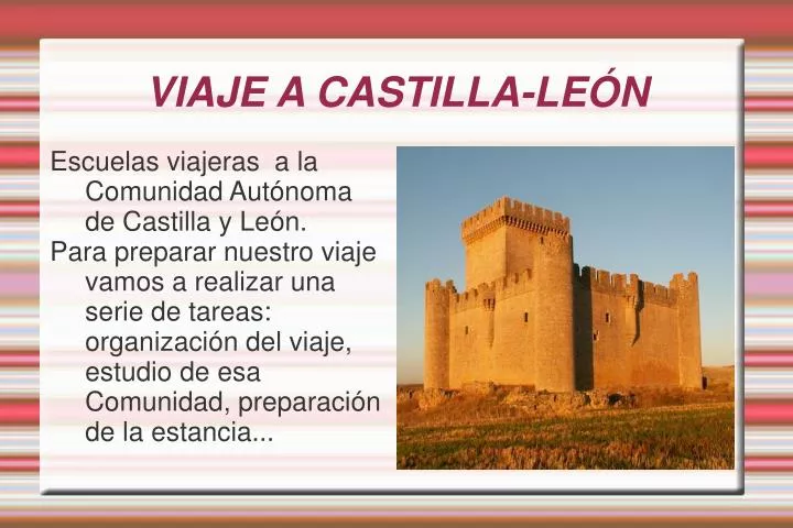 viaje a castilla le n