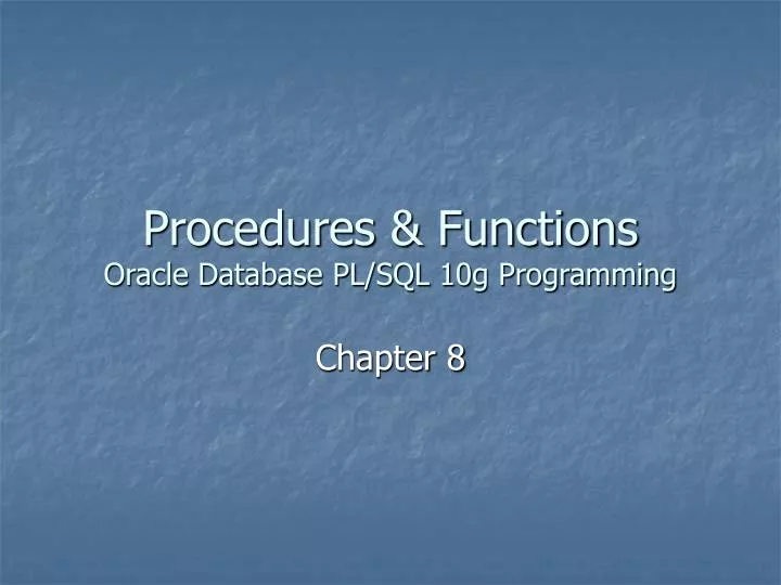 procedures functions oracle database pl sql 10g programming