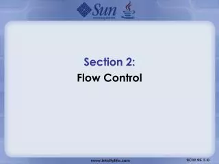 Section 2: Flow Control