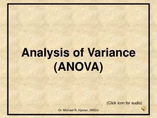 Analysis of Variance (ANOVA)