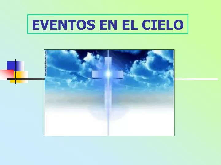 PPT EVENTOS EN EL CIELO PowerPoint Presentation, free download ID