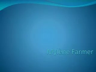 myl ne farmer