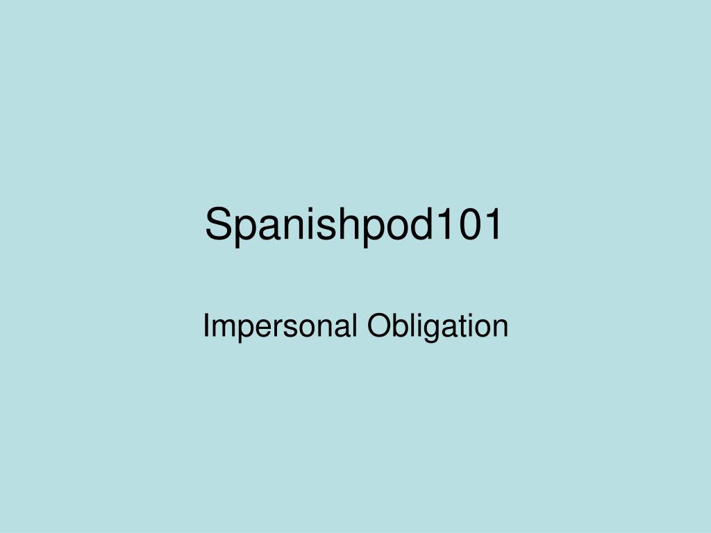 PPT - Spanishpod101 PowerPoint Presentation, free download - ID:6337039