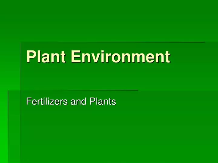 plant environment