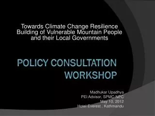 Policy consultation workshop