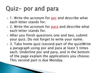 Quiz- por and para