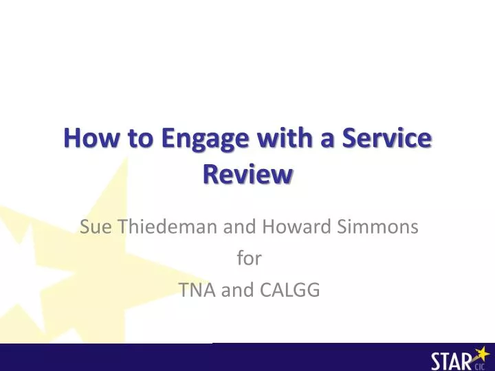 how to engage with a service review