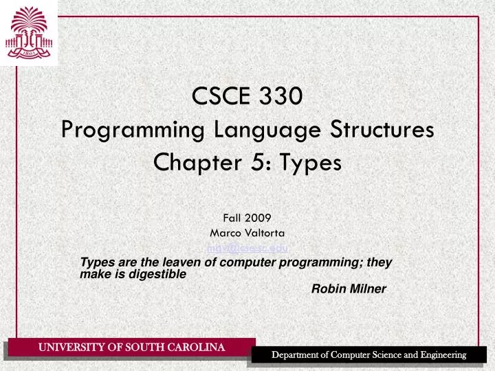 csce 330 programming language structures chapter 5 types